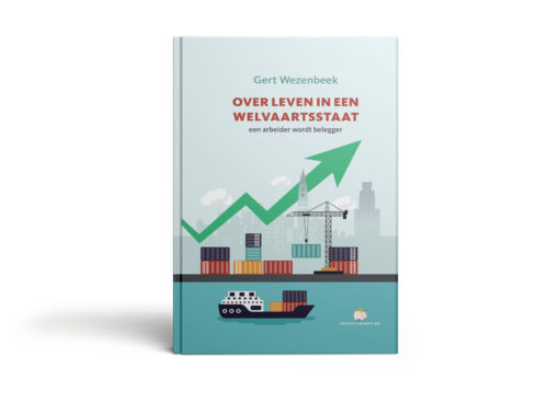 Over leven in een welvaartsstaat - Gert Wezenbeek